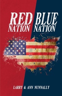 Abbildung von: Red Nation Blue Nation - Trilogy Christian Publishing