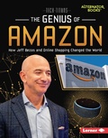Cover: The Genius of Amazon - Lerner Publications Co ,U.S.