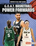 Cover: G.O.A.T. Basketball Power Forwards - Lerner Publications Co ,U.S.