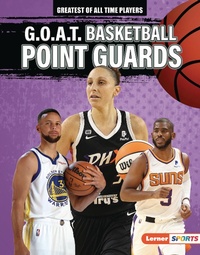 Enlarge image Cover: G.O.A.T. Basketball Point Guards - Lerner Publications Co ,U.S.
