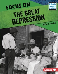Enlarge image Cover: Focus on the Great Depression - Lerner Publications Co ,U.S.