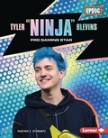 Cover: Tyler "Ninja" Blevins - Lerner Publications Co ,U.S.
