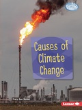 Cover: Causes of Climate Change - Lerner Publications Co ,U.S.