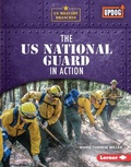 Cover: The US National Guard in Action - Lerner Publications Co ,U.S.
