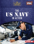 Cover: The US Navy in Action - Lerner Publications Co ,U.S.