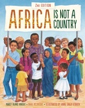 Cover: Africa Is Not a Country, 2nd Edition - The Millbrook Press Inc