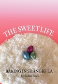Cover: The Sweet Life - Blue Jay Ink
