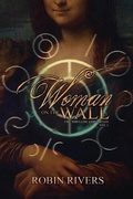 Cover: Woman On The Wall - Robin Marie Rivers