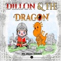 Cover: Dillon and the dragon - Elite Lizzard Publishing Company