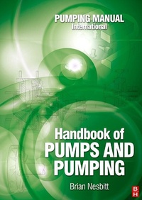 Enlarge image Cover: Handbook of Pumps and Pumping - Elsevier