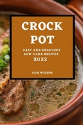 Cover: Crock Pot 2022 - SAM WILSON