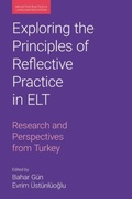 Cover: Exploring the Principles of Reflective Practice in ELT - Equinox Publishing Ltd