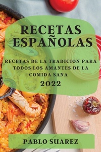 Abbildung von: Recetas Espanolas 2022 - PABLO SUAREZ