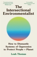 Cover: The Intersectional Environmentalist - Souvenir Press Ltd