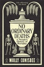 Bild: No Ordinary Deaths - Wellcome Collection