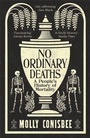 Bild: No Ordinary Deaths - Wellcome Collection