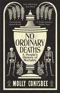 Bild: No Ordinary Deaths - Wellcome Collection