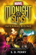 Cover: Marvel's Midnight Suns: Infernal Rising - Titan Books Ltd