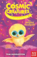 Cover: Cosmic Creatures: The Helpful Hootpuff - Nosy Crow Ltd