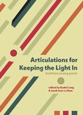 Cover: Articulations for Keeping the Light In - Flipped Eye Publishing Limited