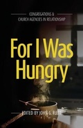 Cover: For I Was Hungry - Freedom Publishing Company