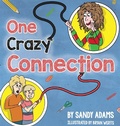 Cover: One Crazy Connection - Pathbinder Publishing LLC