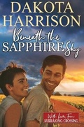 Cover: Beneath the Sapphire Sky - Tule Publishing Group, LLC