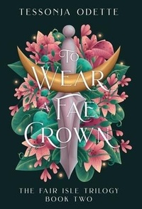 Enlarge image Cover: To Wear a Fae Crown - Crystal Moon Press