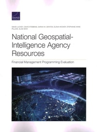 Enlarge image Cover: National Geospatial-Intelligence Agency Resources - RAND Corporation