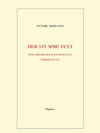 Enlarge image Cover: Der stumme Text - Digiboo GmbH