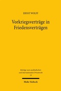 Cover: Vorkriegsvertr&auml;ge in Friedensvertr&auml;gen - Mohr Siebeck