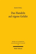 Cover: Das Handeln auf eigene Gefahr - Mohr Siebeck