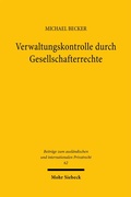 Cover: Verwaltungskontrolle durch Gesellschafterrechte - Mohr Siebeck