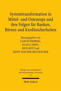 Enlarge image Cover: Systemtransformation in Mittel- und Osteuropa und ihre Folgen für Banken, Börsen und Kreditsicherheiten - Mohr Siebeck