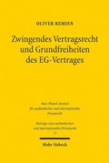 Abbildung von: Zwingendes Vertragsrecht und Grundfreiheiten des EG-Vertrages - Mohr Siebeck