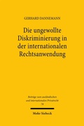 Cover: Die ungewollte Diskriminierung in der internationalen Rechtsanwendung - Mohr Siebeck
