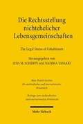Abbildung von: Die Rechtsstellung nichtehelicher Lebensgemeinschaften - The Legal Status of Cohabitants - Mohr Siebeck