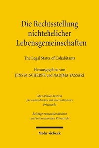 Abbildung von: Die Rechtsstellung nichtehelicher Lebensgemeinschaften - The Legal Status of Cohabitants - Mohr Siebeck