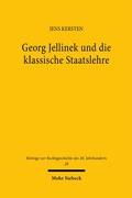 Cover: Georg Jellinek und die klassische Staatslehre - Mohr Siebeck