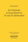 Abbildung von: Die Scheinehe in Deutschland im 19. und 20. Jahrhundert - Mohr Siebeck