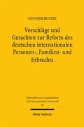 Cover: Vorschl&auml;ge und Gutachten zur Reform des deutschen internationalen Personen-, Familien- und Erbrechts - Mohr Siebeck