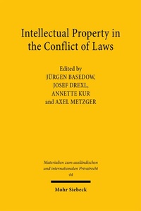 Enlarge image Cover: Intellectual Property in the Conflict of Laws - Mohr Siebeck