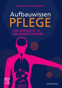 Abbildung von: Aufbauwissen Pflege Gesundheits- und Krankheitslehre - Urban & Fischer
