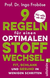 Abbildung von: 9 Regeln für einen optimalen Stoffwechsel - Ullstein Taschenbuchverlag