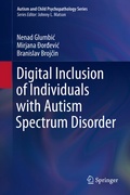 Cover: Digital Inclusion of Individuals with Autism Spectrum Disorder - Springer