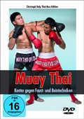Cover: Muay Thai - Konter gegen Faust- und Beintechniken - Motorbuch Verlag