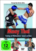 Cover: Muay Thai - Training mit Weltmeistern: Saiyok und Kem - Motorbuch Verlag
