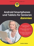 Abbildung von: Android Smartphones und Tablets für Senioren für Dummies - Wiley-VCH