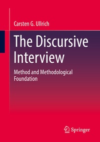Enlarge image Cover: The Discursive Interview - Springer