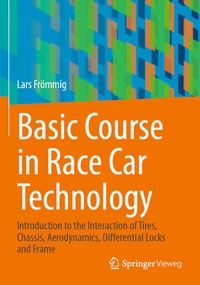 Abbildung von: Basic Course in Race Car Technology - Springer Vieweg